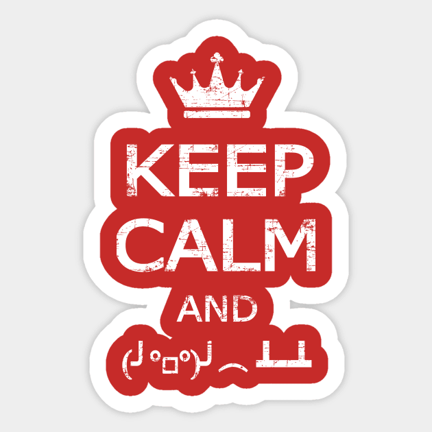 Keep calm and flip table Sticker by artlahdesigns